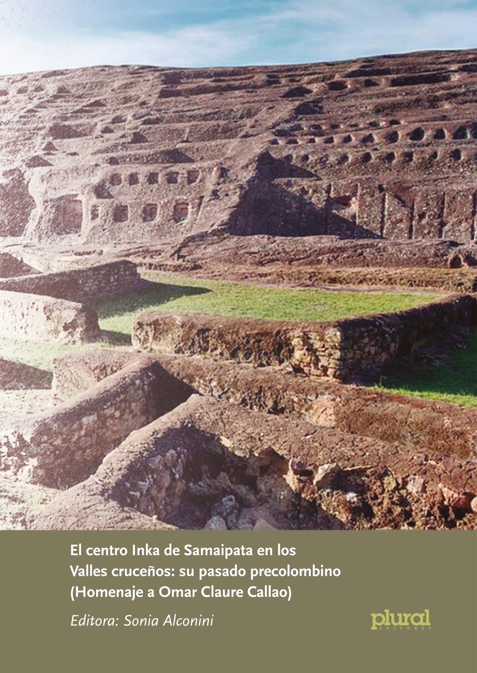 Centro Inka de Samaipata en los valles cruceños: su pasado precolombino