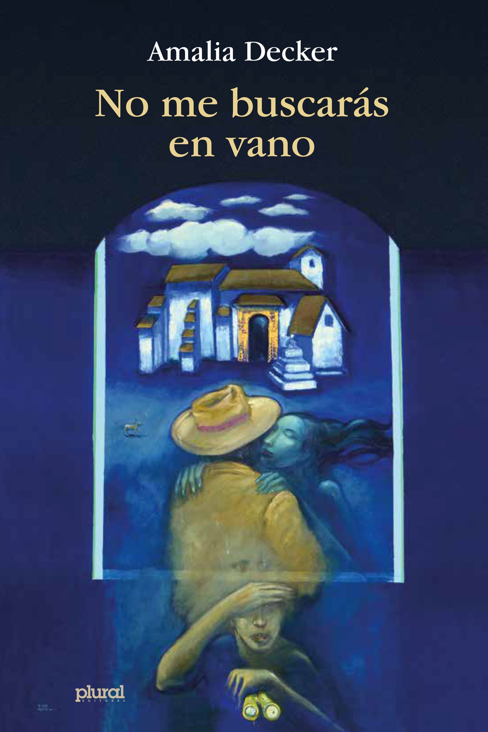 No me buscarás en vano