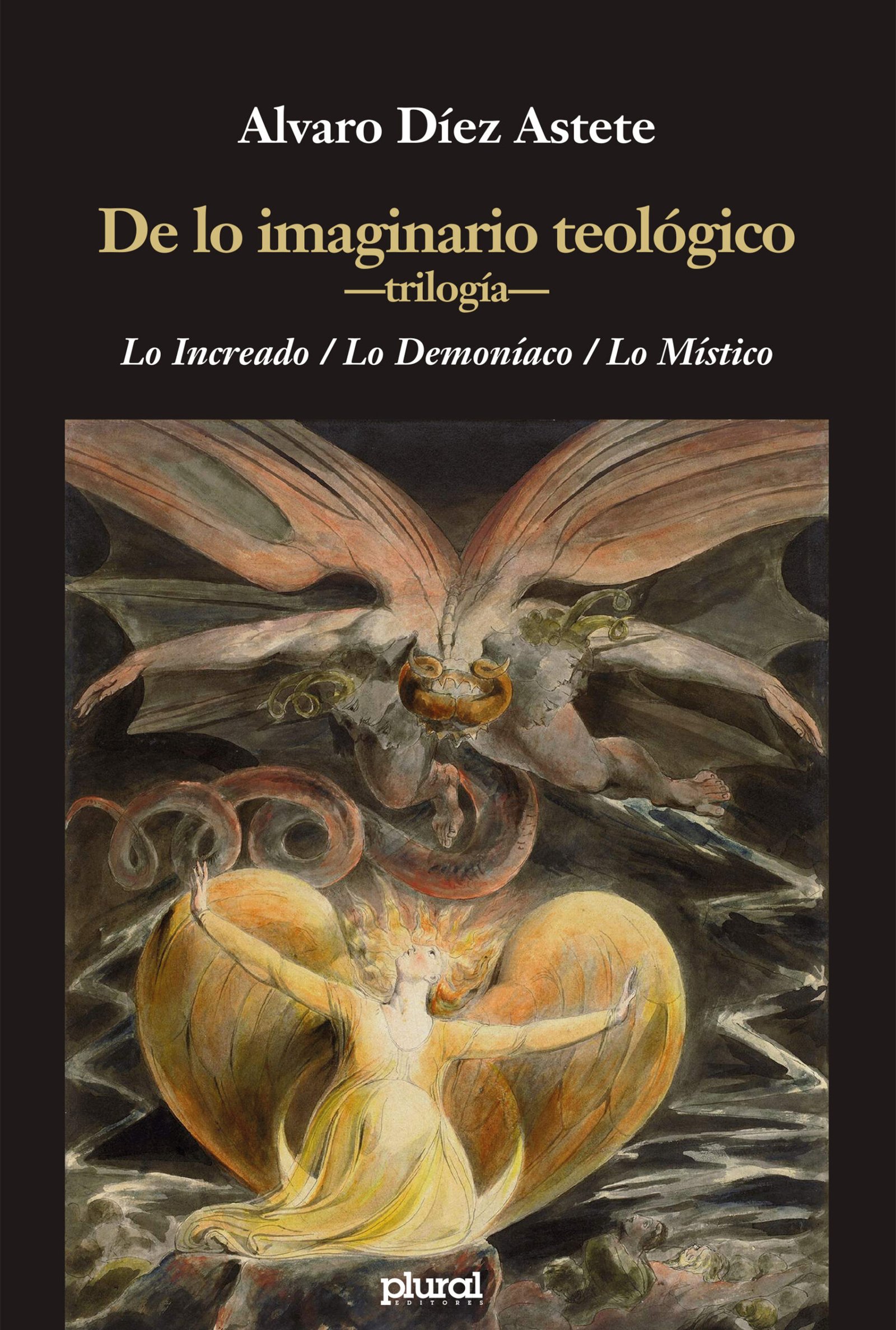 De lo imaginario teológico -trilogía-