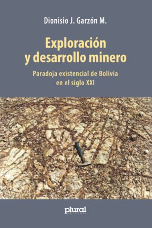 Exploración y desarrollo minero