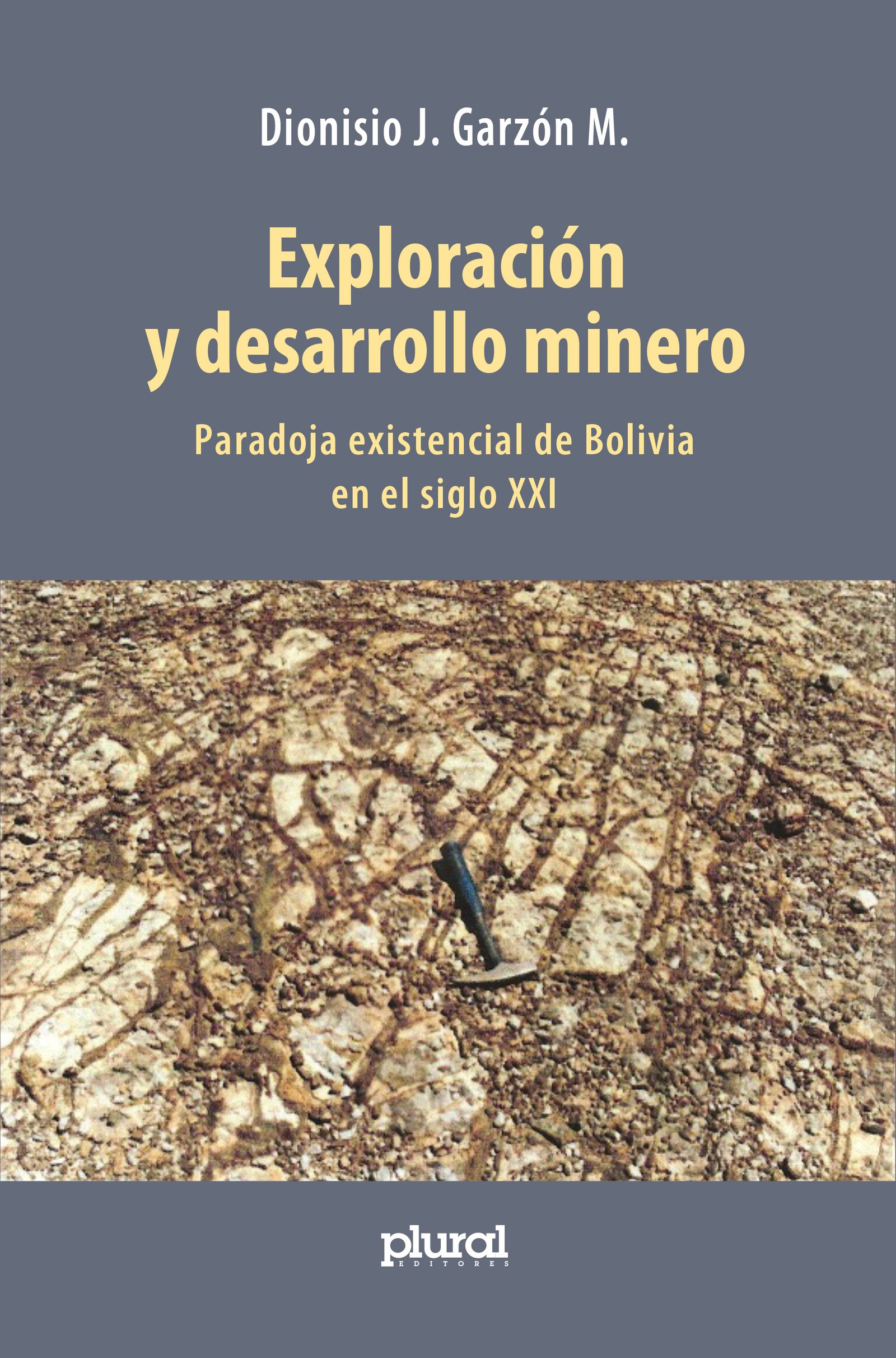 Exploración y desarrollo minero