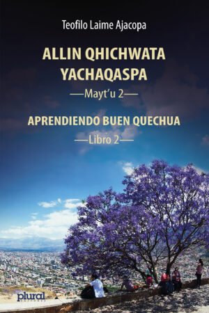 ALLIN QHICHWATA YACHAQASPA -Mayt´u 2-