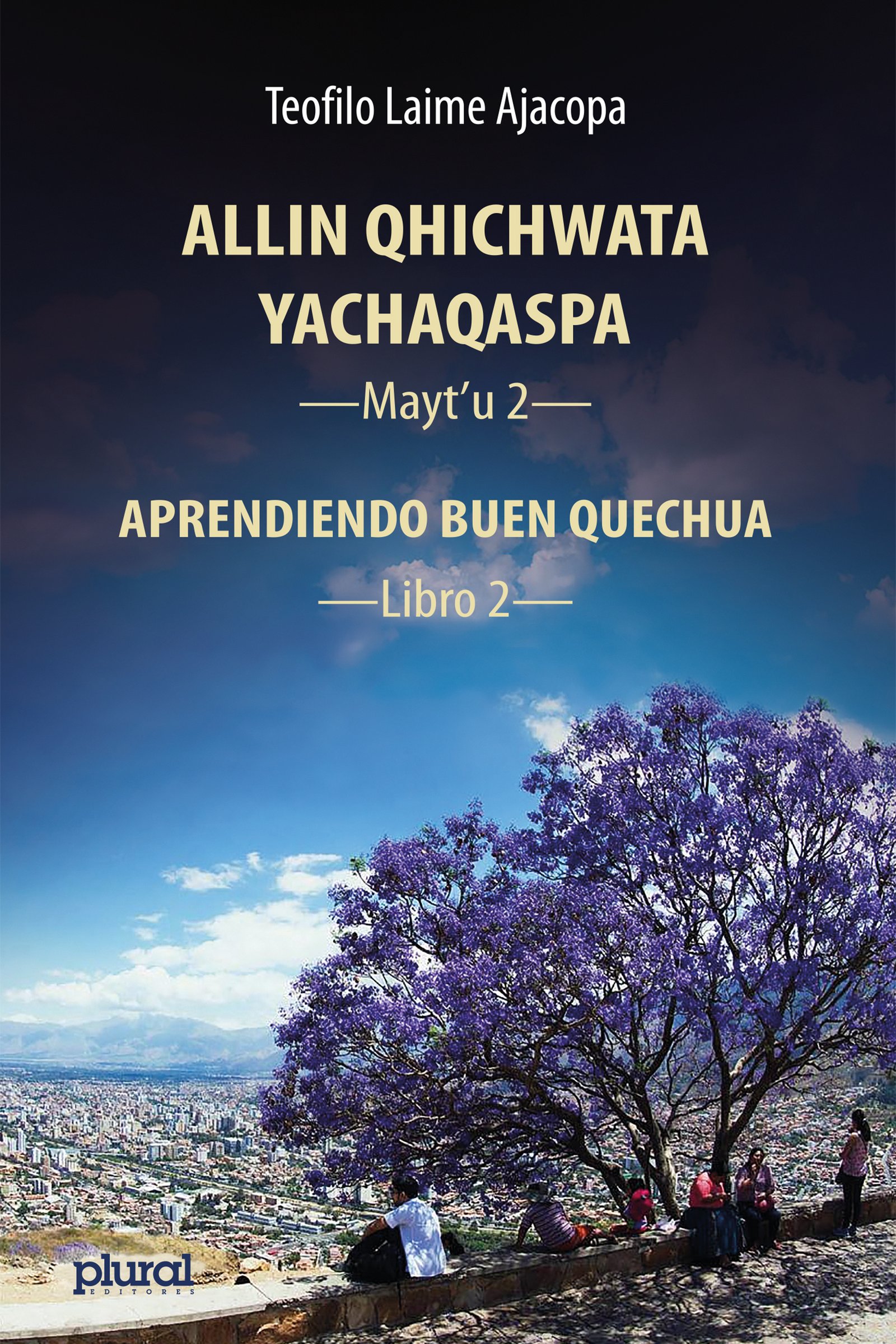 ALLIN QHICHWATA YACHAQASPA -Mayt´u 2-