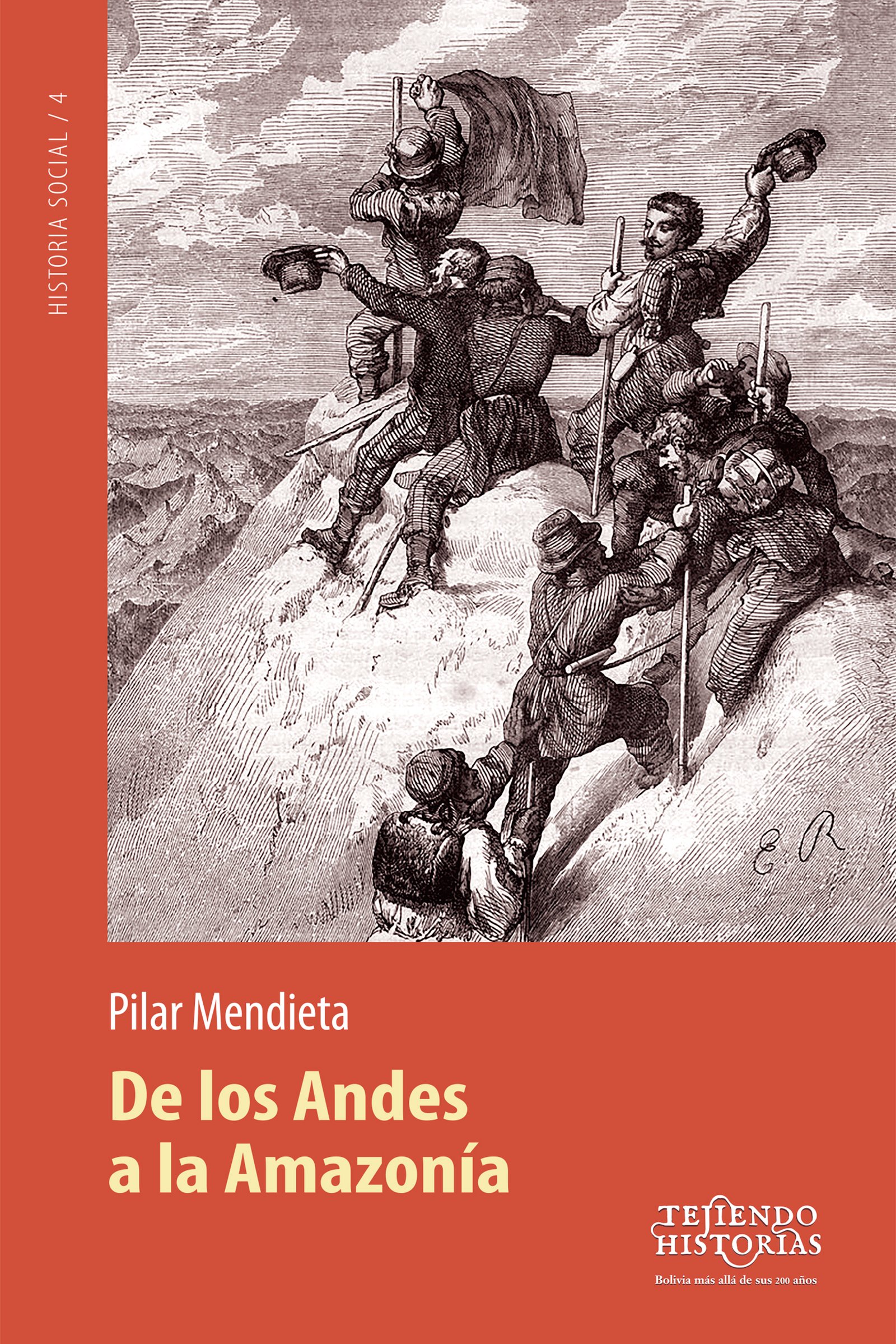 Mendieta P.-De los Andes a la Amazonía Vol. 4