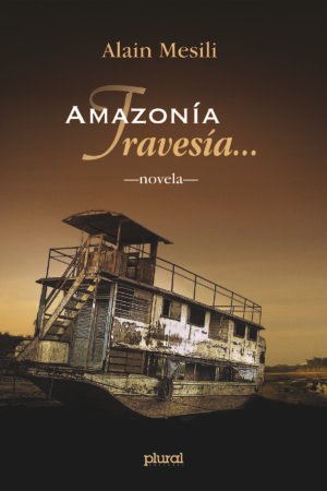 Amazonía Travesía