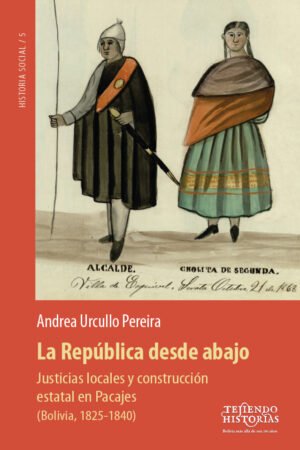 La república desde abajo