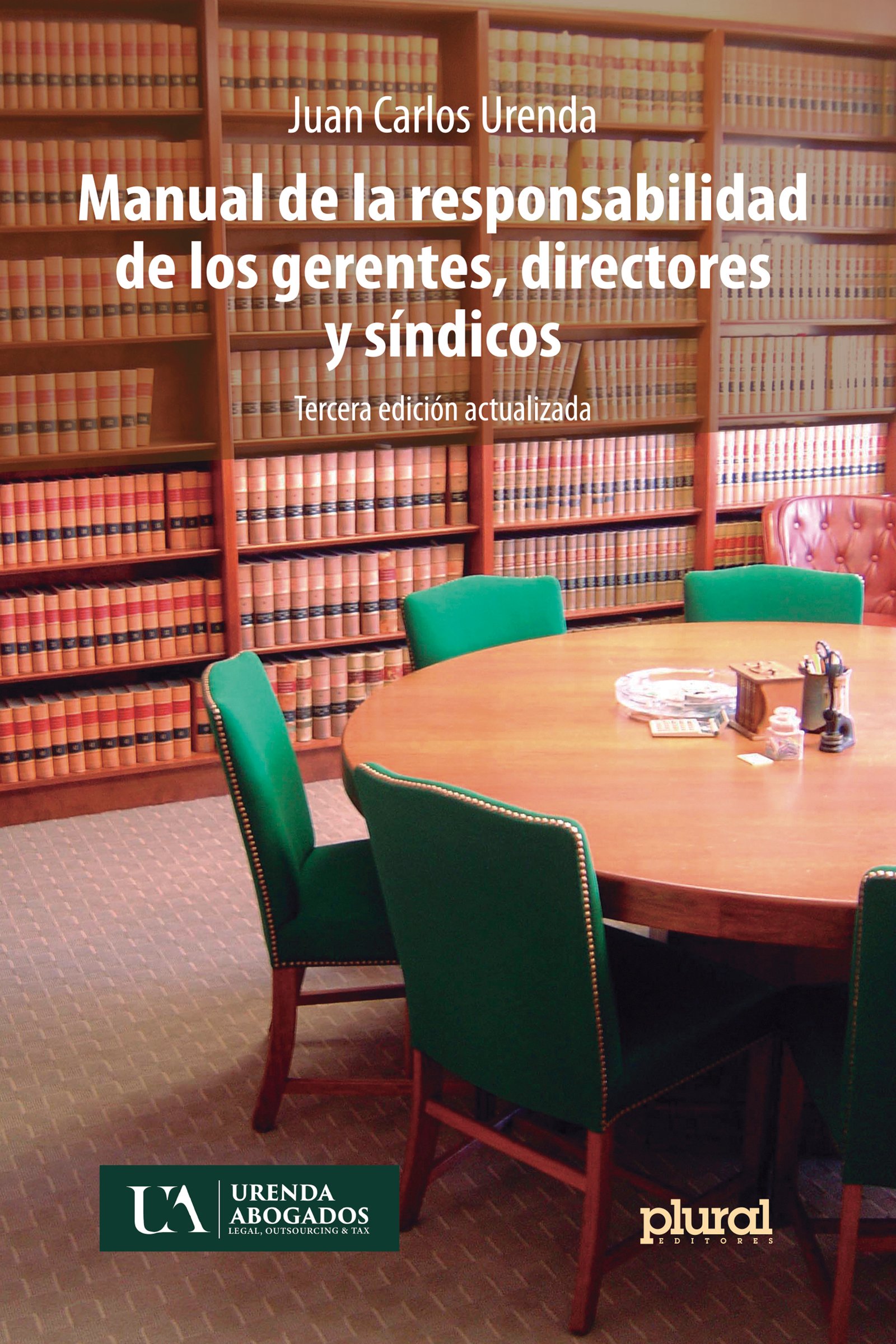 Manual de responsabilidad de los gerentes, directores y síndicos