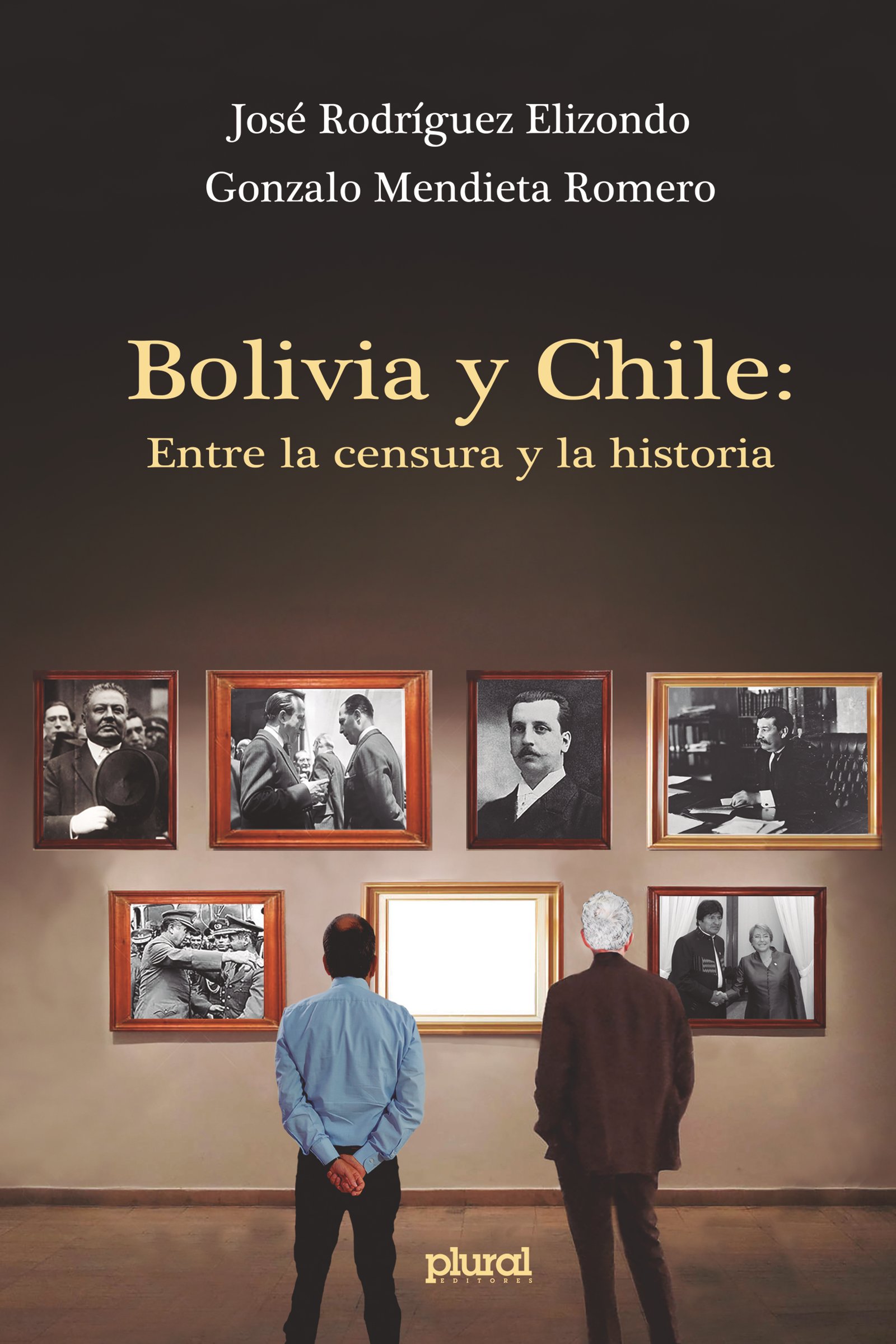 Bolivia y Chile: Entre la censura y la historia