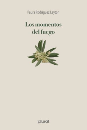Los momentos del fuego