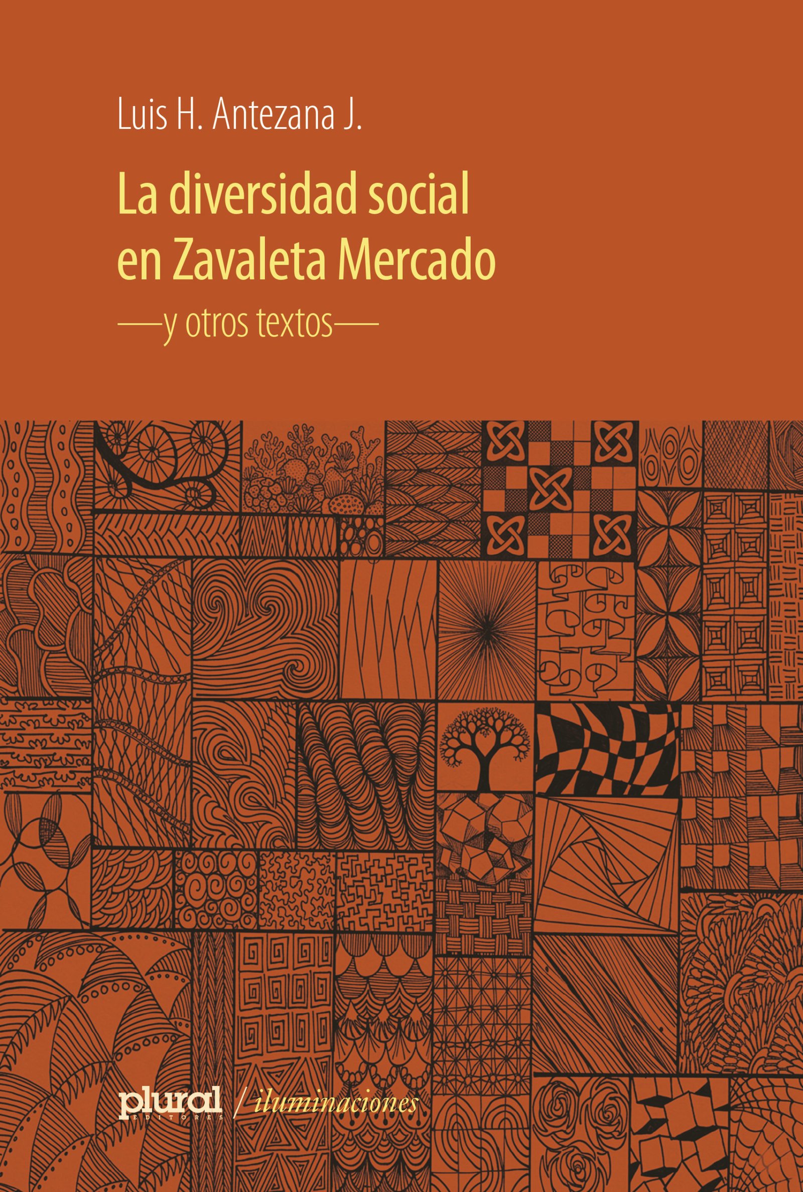 La diversidad social en Zavaleta Mercado