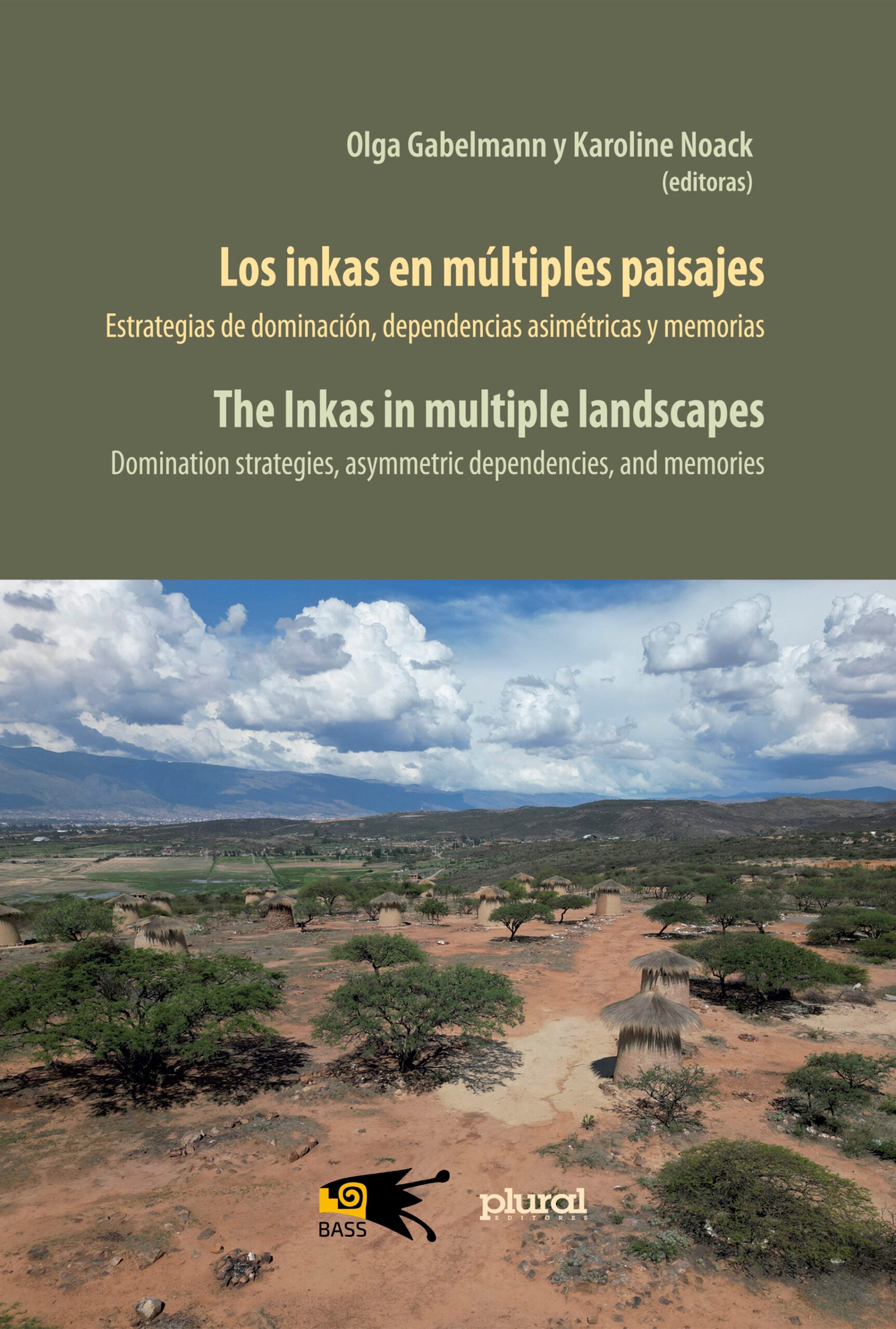 Los inkas en mĂșltiples paisajes