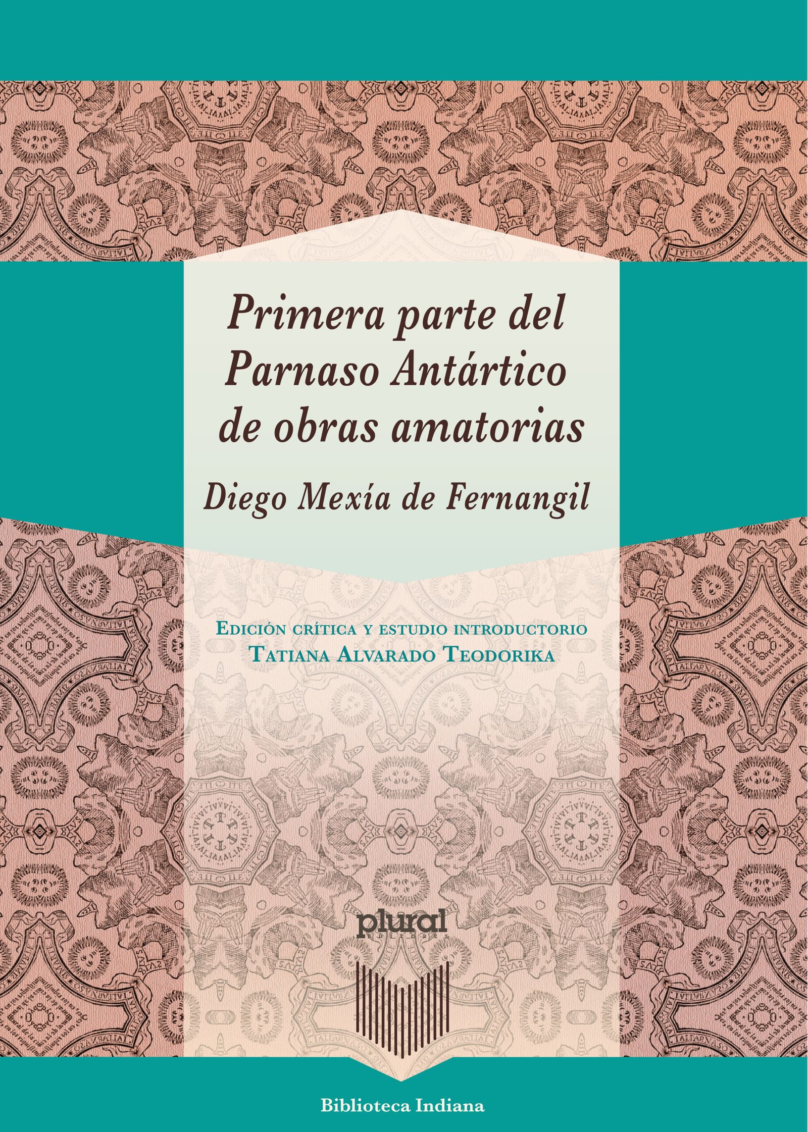 Primera parte del Parmaso Antártico de obras amatorias